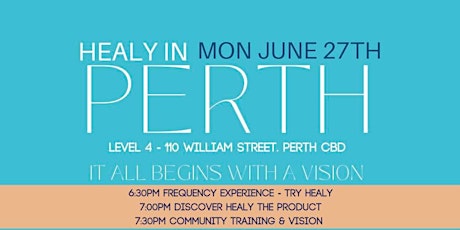Copy of Perth Healy - Frequencies For Life tickets