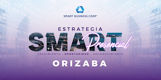 Estrategia Smart Presencial: Orizaba