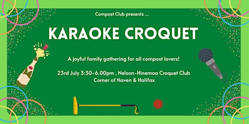 Compost Club's Karaoke Croquet
