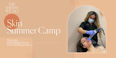 Skin Summer Camp - Microneedling with Radio Frequency tickets