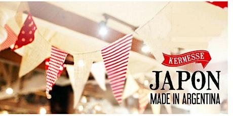 Imagen principal de Kermesse Japon Made in Argentina - VI Edición