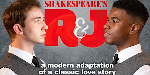 SHAKESPEARE'S R & J by Joe Calarco, in collaboration with KY Shakespeare