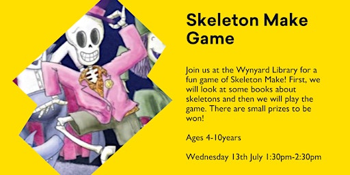 Skeleton Make Game @ Wynyard Library - July School Holiday Activity