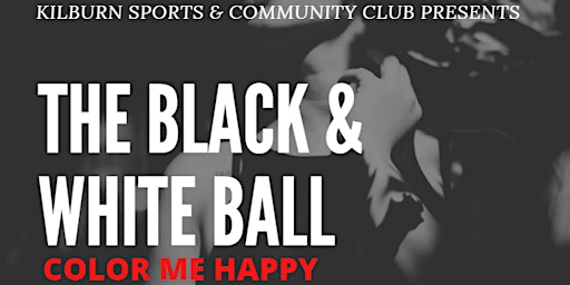 Kilburn Black & White Ball 2022