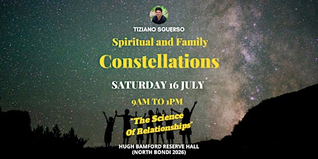 Spiritual & Family Constellations - "The Science Of Relationships" tickets