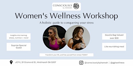 Women's Wellness Workshop: A holistic guide to conquering your stress tickets