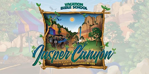 Port Orchard Vacation Bible School:  "Jasper Canyon"