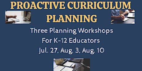 ProActive Curriculum Planning for K-12 Classroom Teachers tickets