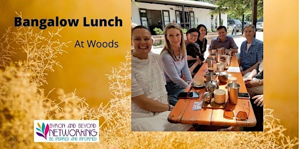 Bangalow - Networking Lunch - 29th July 2022