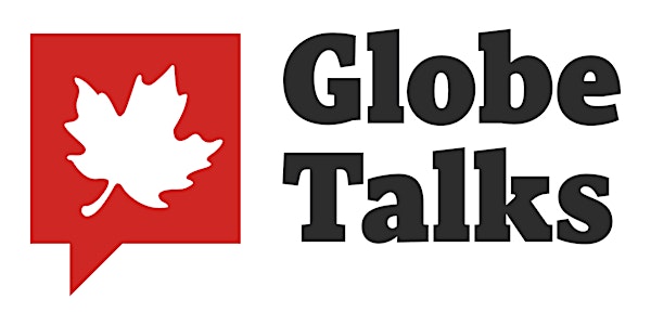 Globe Talks - NAFTA in Play