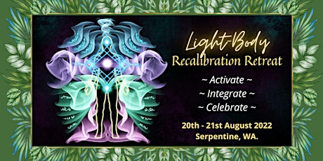 Light-Body Recalibration Retreat tickets