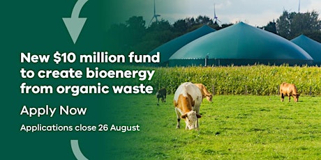 Waste to Energy – Bioenergy Fund: Stream 1 Information session tickets