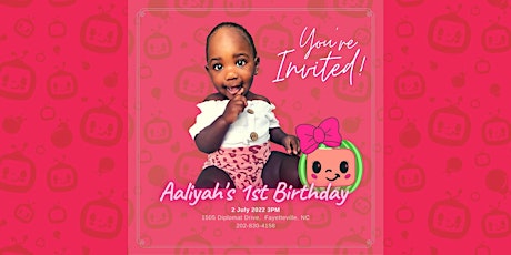 Aaliyah's 1st Birthday Party tickets