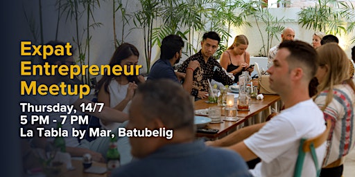 Expat Entrepreneur Meetup
