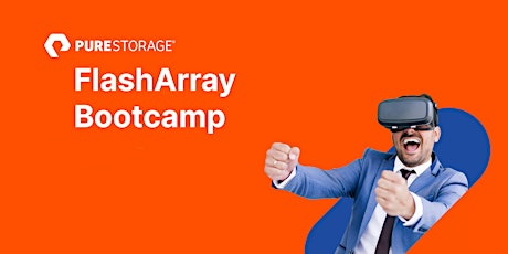 Pure Storage FlashArray Bootcamp - July 2022 tickets