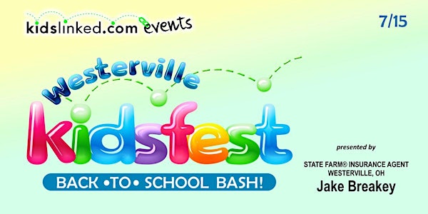 Westerville Back to School Bash (5-8PM) - Event Registration!