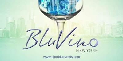 BluVino 2017 Day 1|Sat Jun 10th - A Wine Event Like No Other