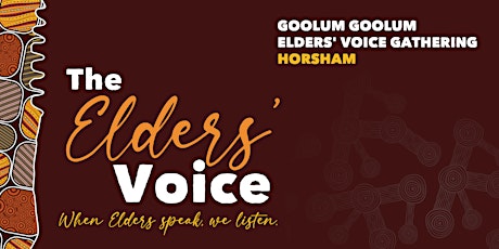 Elders' Voice Gathering — Horsham tickets