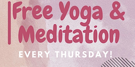 Free Yoga & Meditation tickets