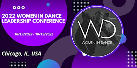 2022 Women in Dance Leadership Conference tickets