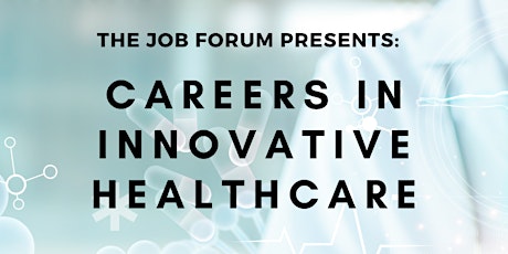 Careers in Innovative Healthcare tickets