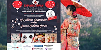 Explore Japan - Visit to Japanese Embassy (DC)