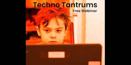 Techno Tantrums