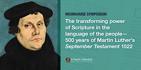 Moorhouse Symposium: 500 years of Martin Luther’s September Testament 1522