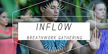 InFlow Breathwork Gathering tickets