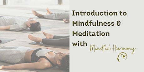 Introduction to Mindfulness & Meditation tickets