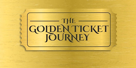 «The Golden Ticket Journey» - Wie du deine Berufung entdeckst und lebst Tickets