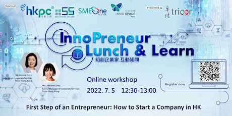 【InnoPreneur Lunch & Learn】Online workshop--First step of an entrepreneur tickets