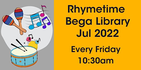 Rhymetime @ Bega Library, July 2022