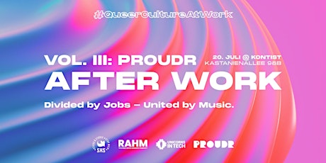 VOL. III: PROUDR AFTER WORK Tickets