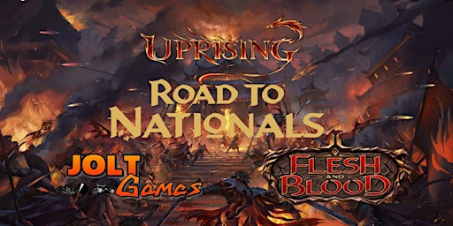 Jolt Games - Flesh and Blood - Road to Nationals