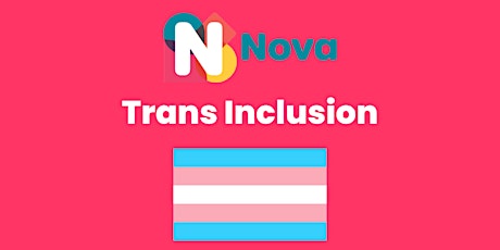 Trans Inclusion