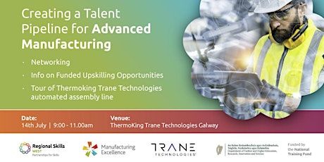Creating a Talent Pipeline for Advanced Manufacturing tickets