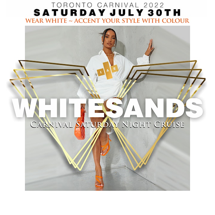 WHITESANDS All White + Accent Cruise | #Caribana Saturday July 30th 2022 image