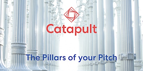The Pillars of your Pitch - How to Appeal to Investors and Prospects tickets