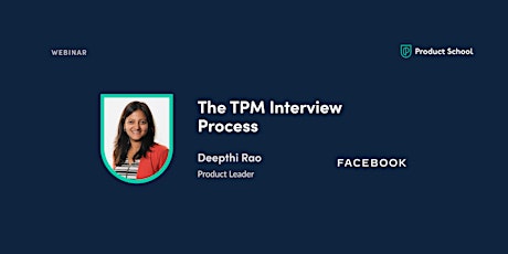 Webinar: The TPM Interview Process by Facebook Product Leader ingressos