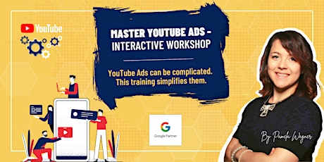 Imagen principal de Master YouTube Ads - An Interactive Training to Set Up Successful Campaigns