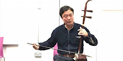 Chinese Music: Erhu (Chinese Fiddle)  Autumn Term 