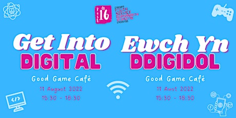 Get into Digital | Post 16 CYS | Summer Transition Day tickets