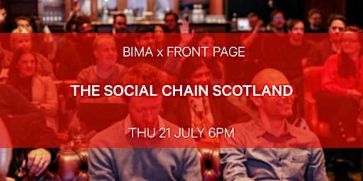 BIMA x Front Page | The Social Chain Scotland