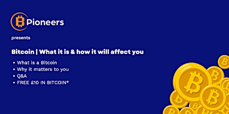Bitcoin - What it is and how it will affect you tickets