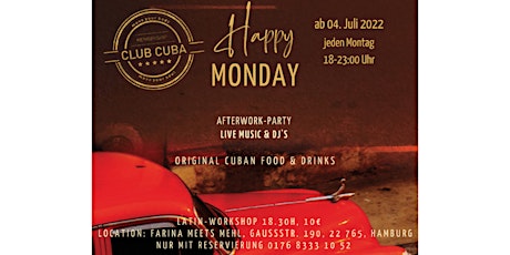 Afterwork-Happy Monday  by Club Cuba Tickets