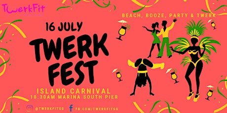TWERKFEST - Island Carnival tickets