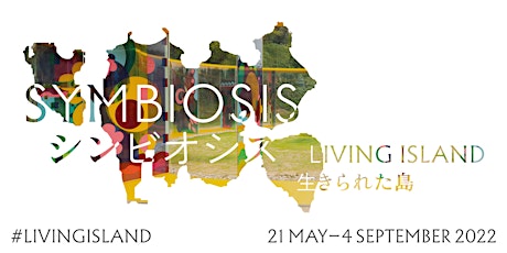 Symbiosis: Living Island (4 - 10 July) tickets