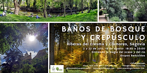 Baño de Bosque vie 22 Jul  Crepúsculo Riberas de Eresma y Clamores Segovia primary image