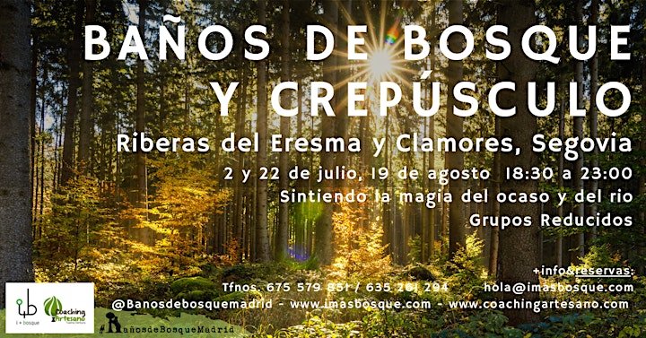 Imagen de Baño de Bosque vie 22 Jul  Crepúsculo Riberas de Eresma y Clamores Segovia